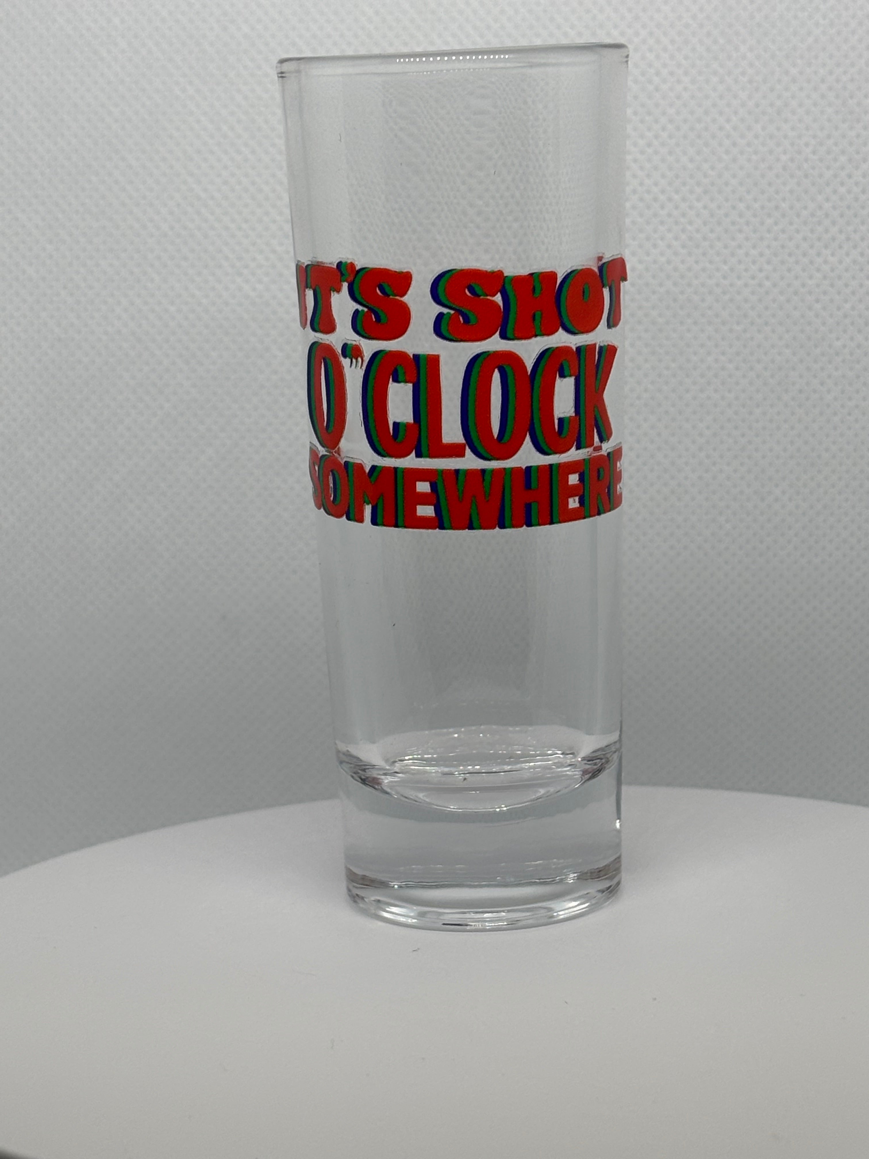 It's Shot O'Clock Somewhere