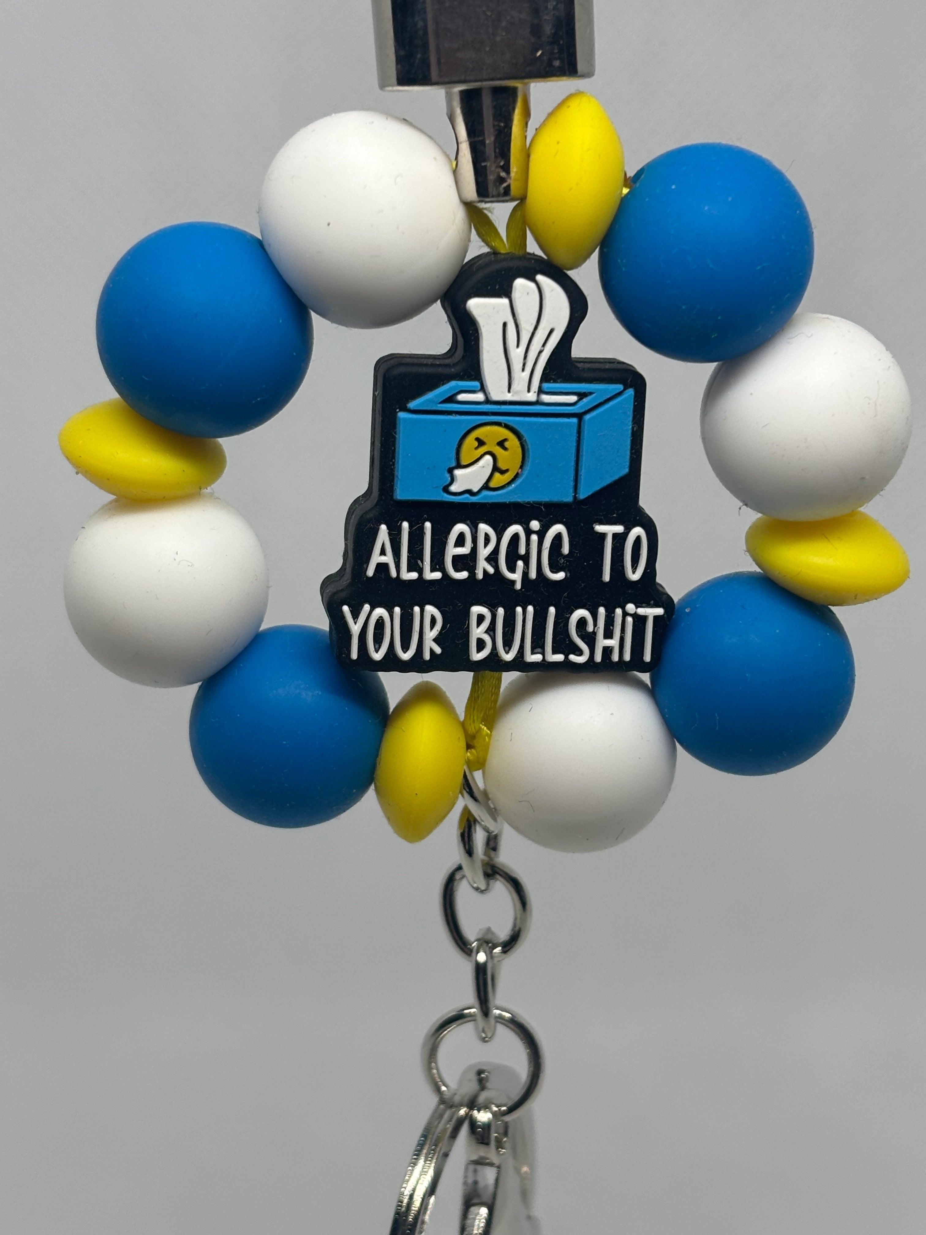 Allergic To Your Bullshit