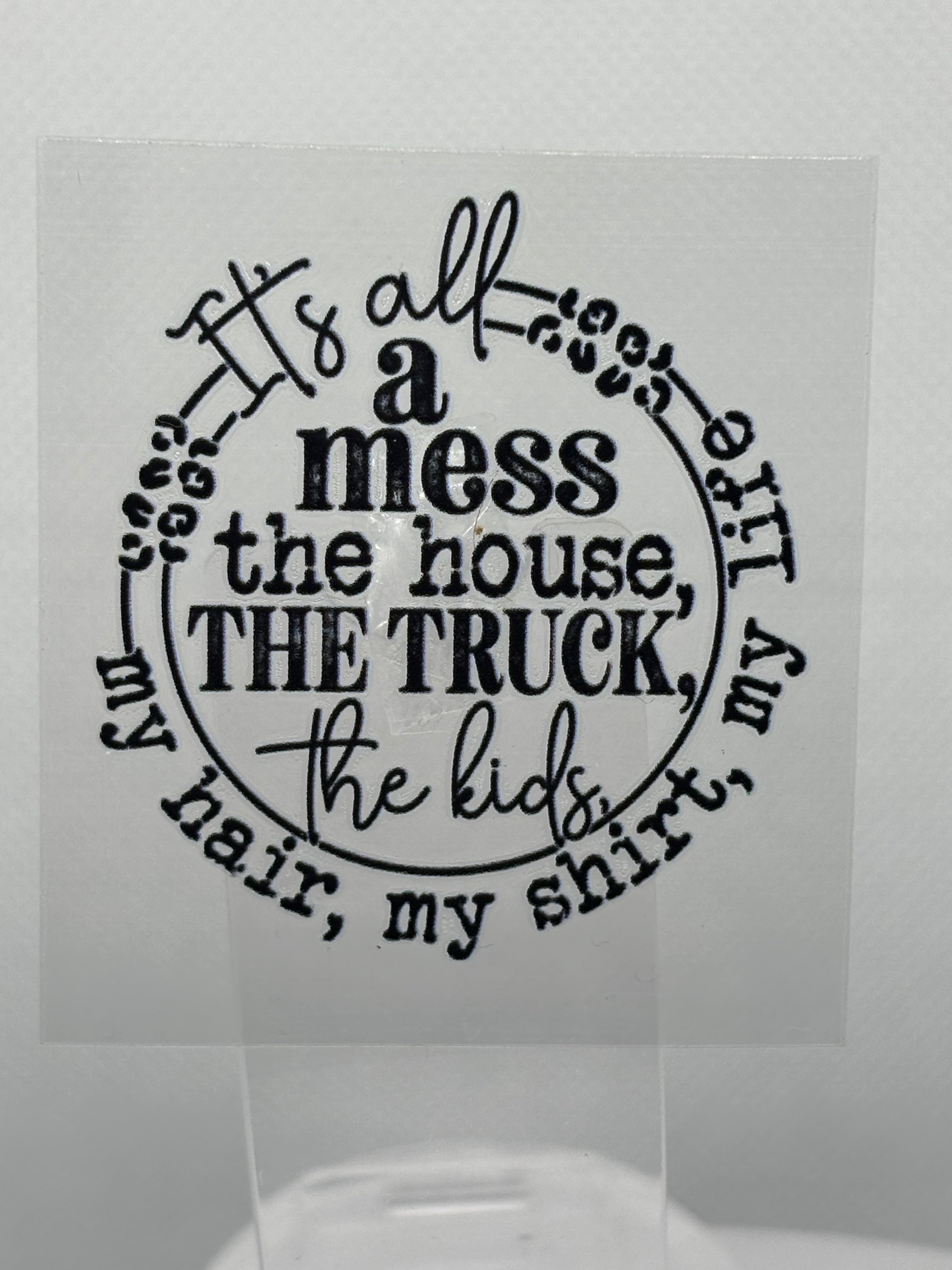 It's All A Mess