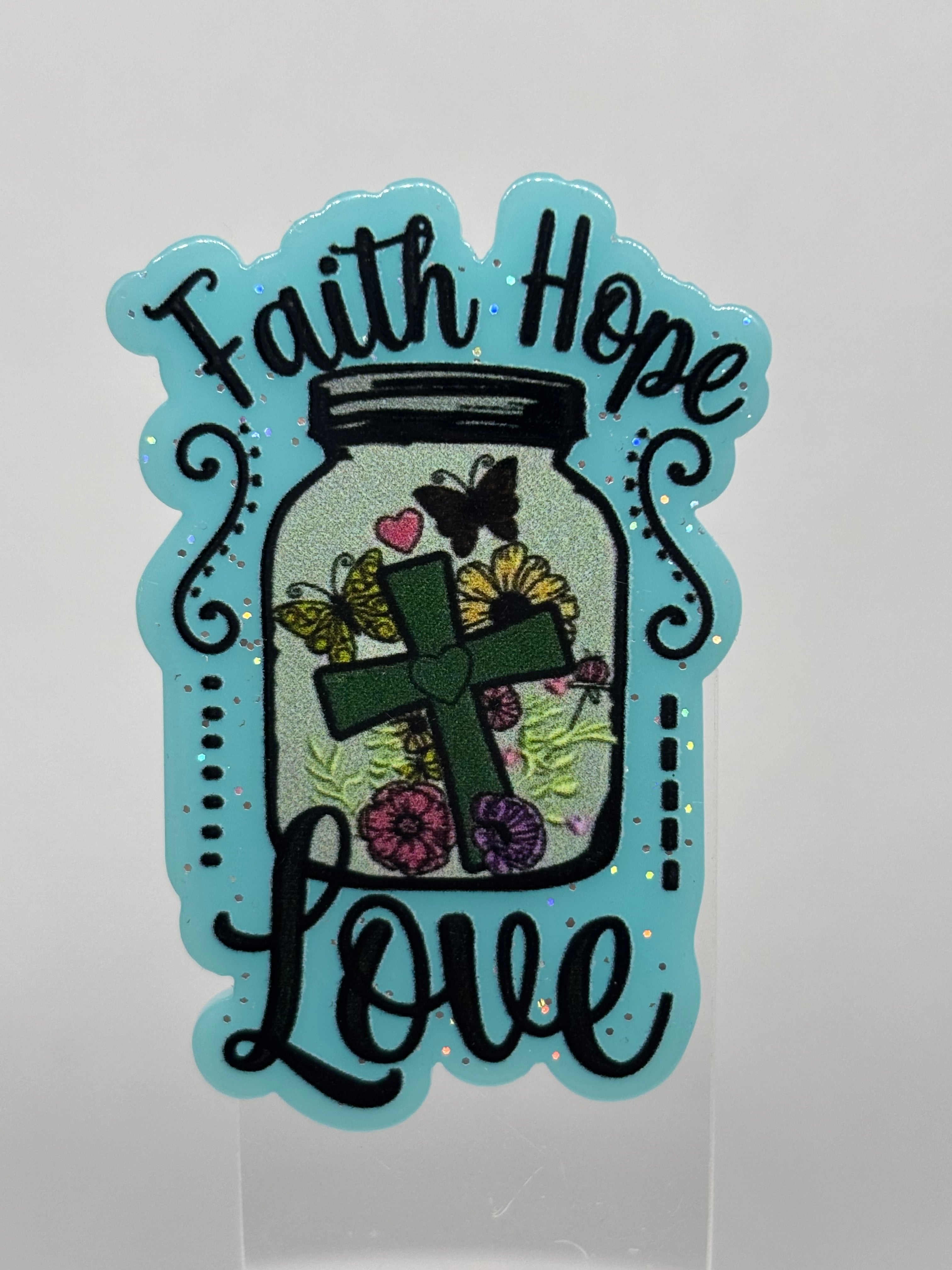 Faith, Hope, and Love