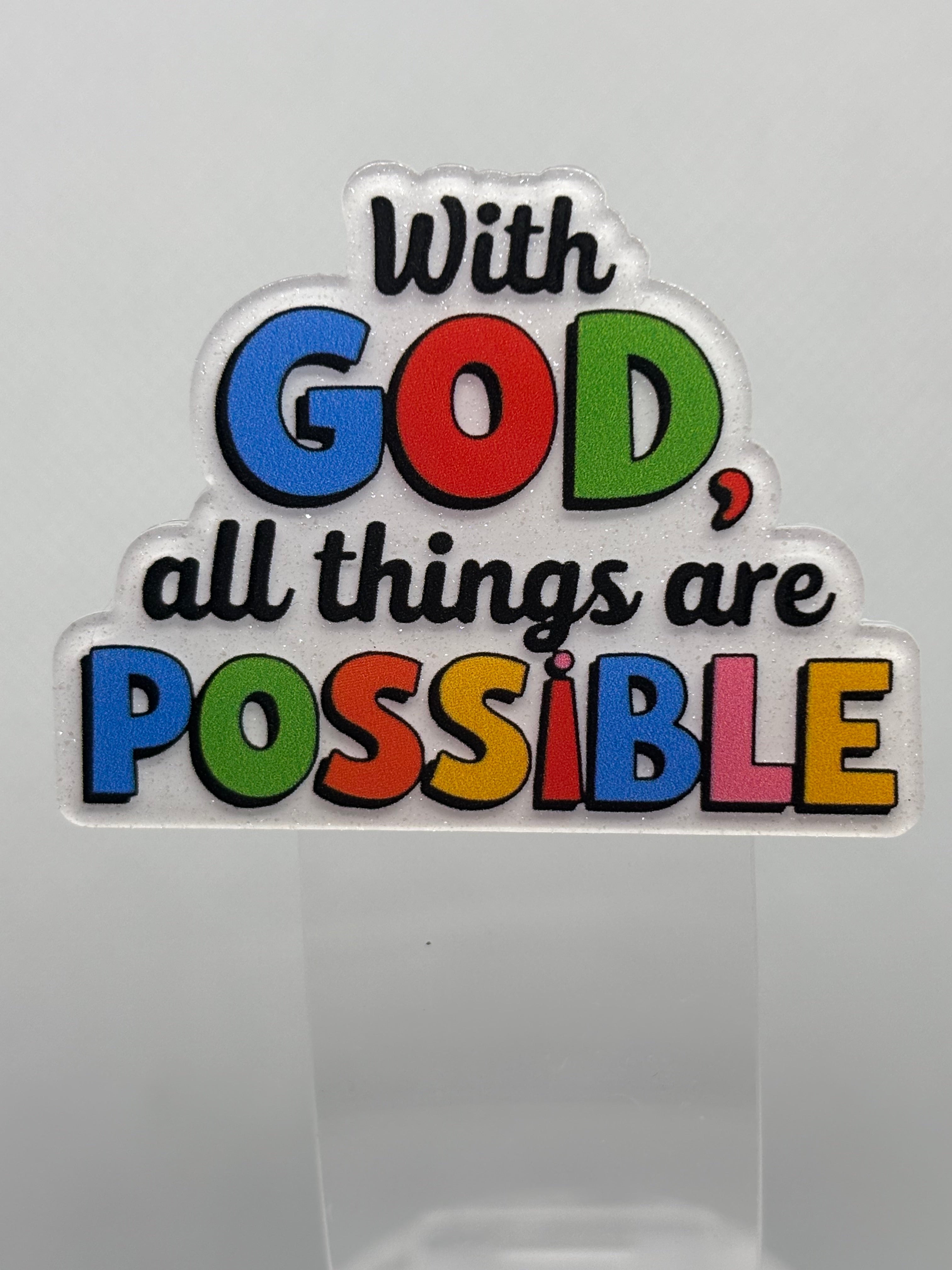 With God All Things are Possible