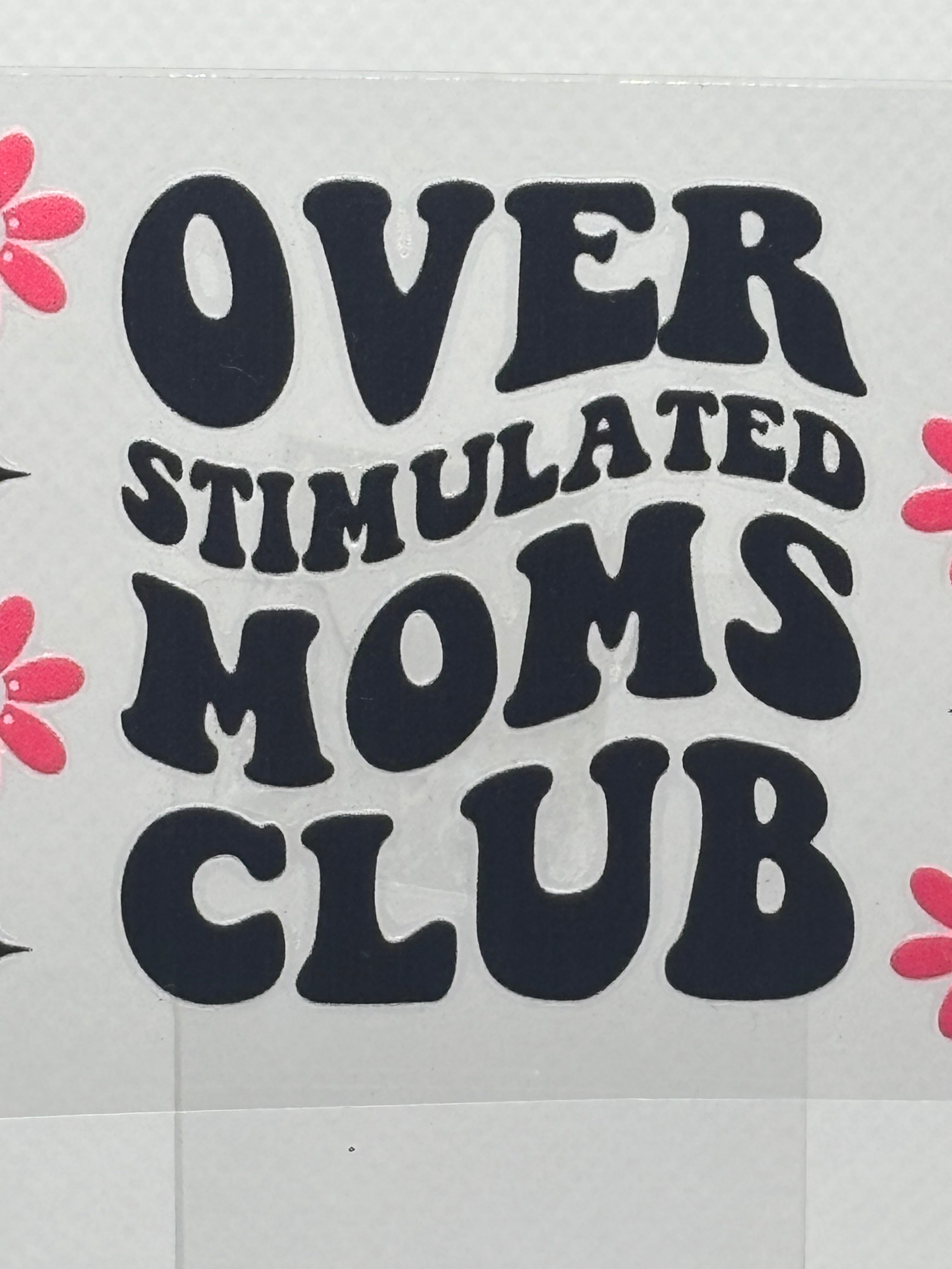 Over Stimulated Mom's Club