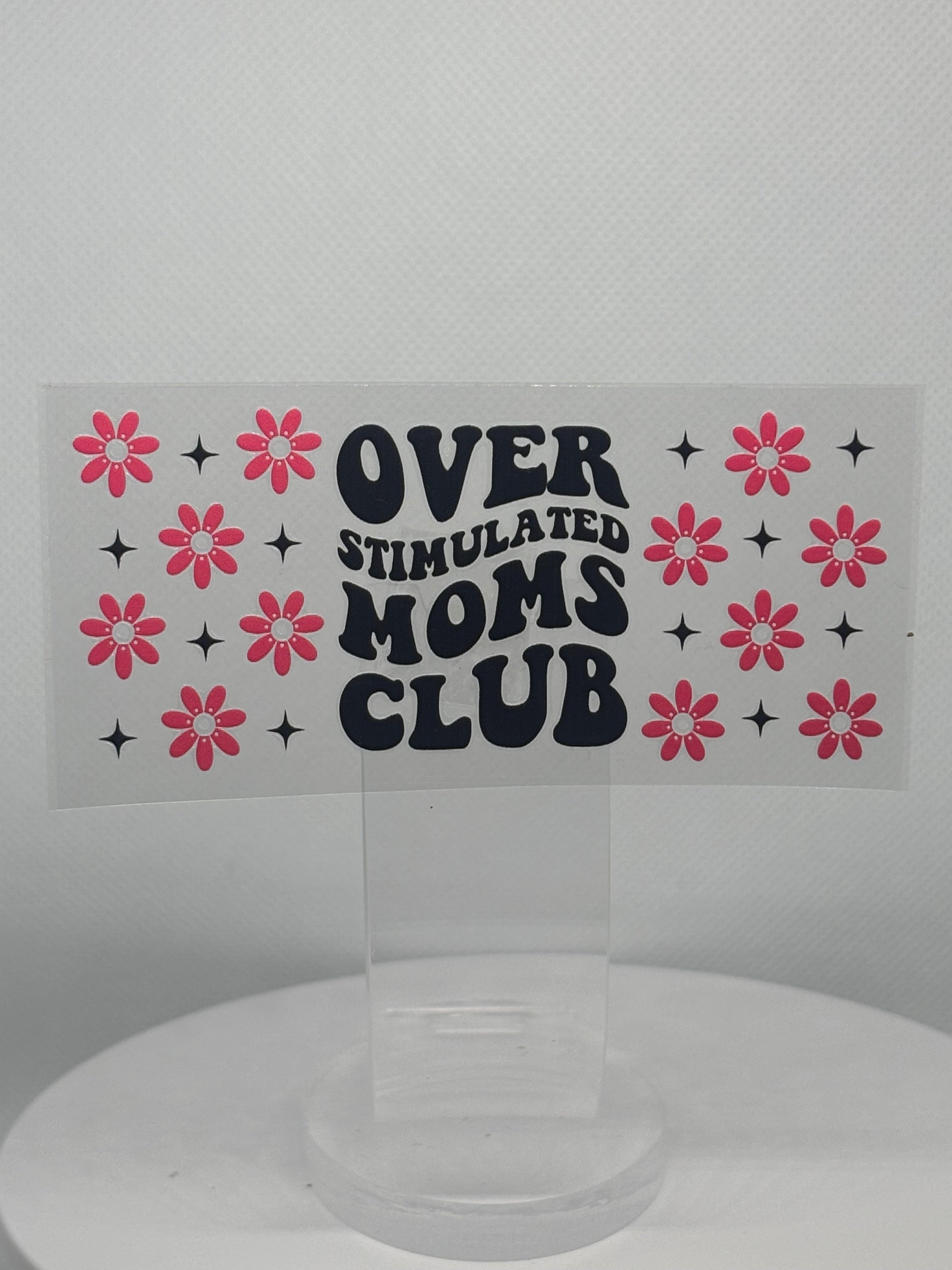 Over Stimulated Mom's Club