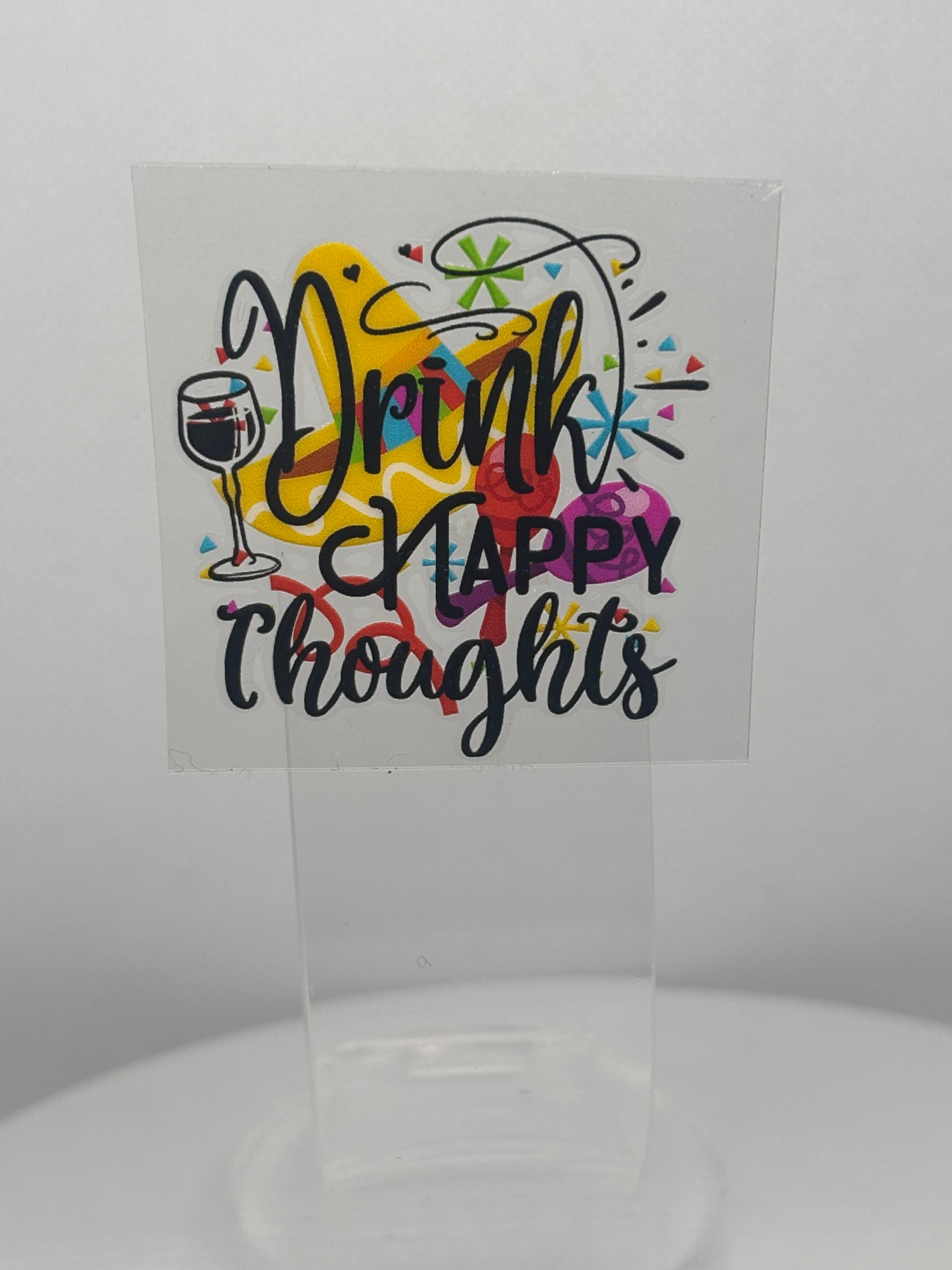 Drink Happy Thoughts