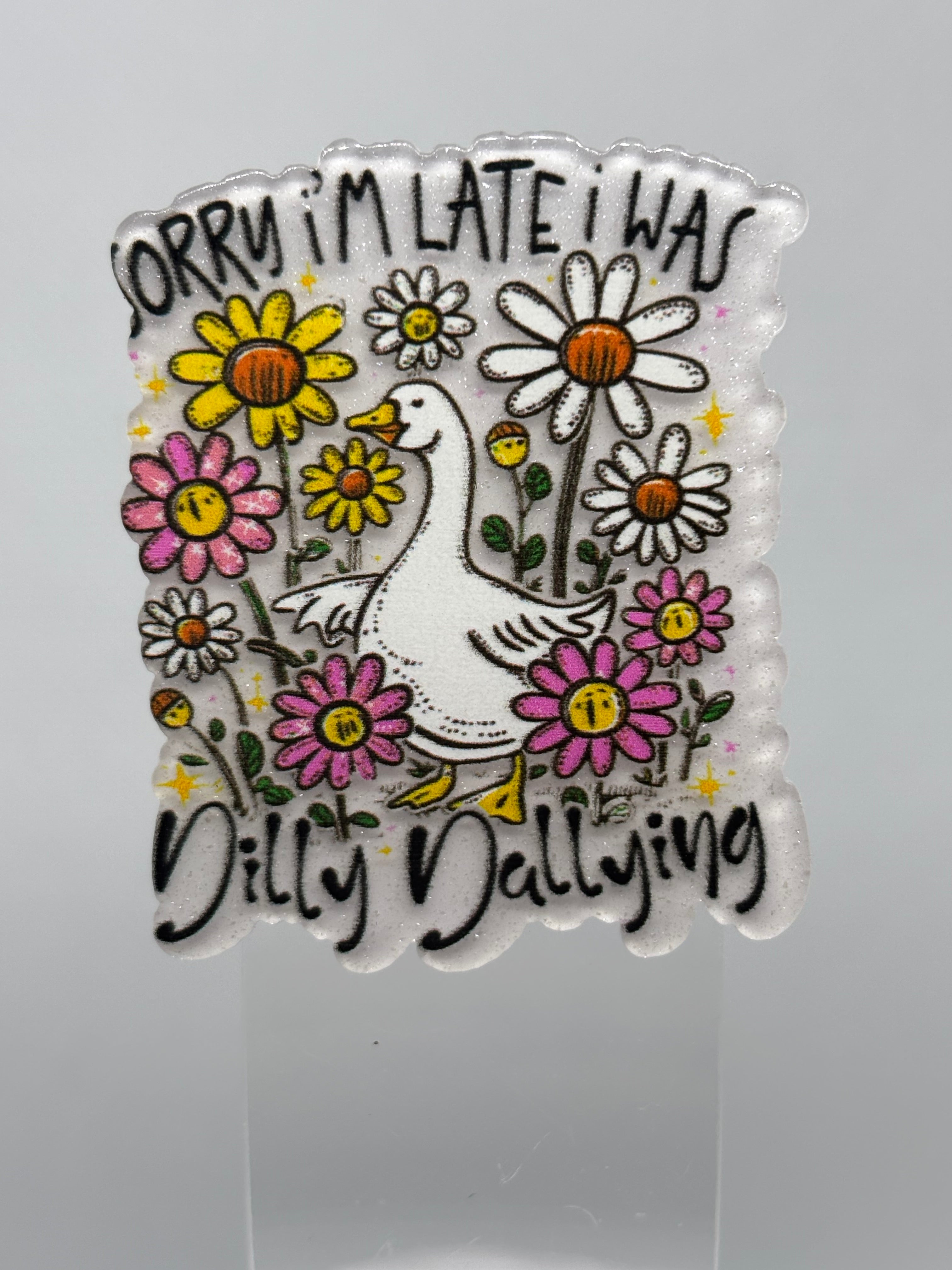 Dilly Dally
