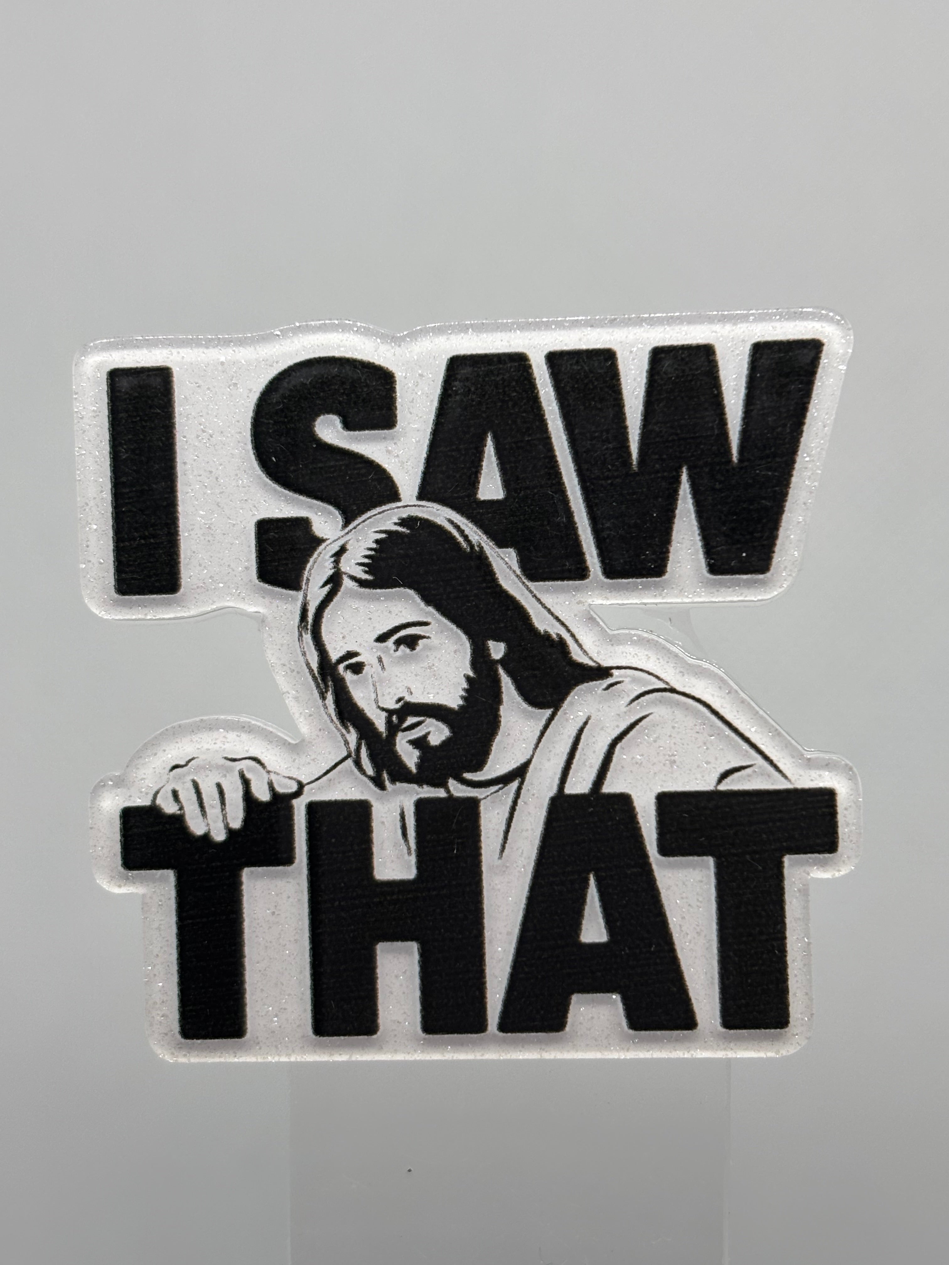 I Saw That