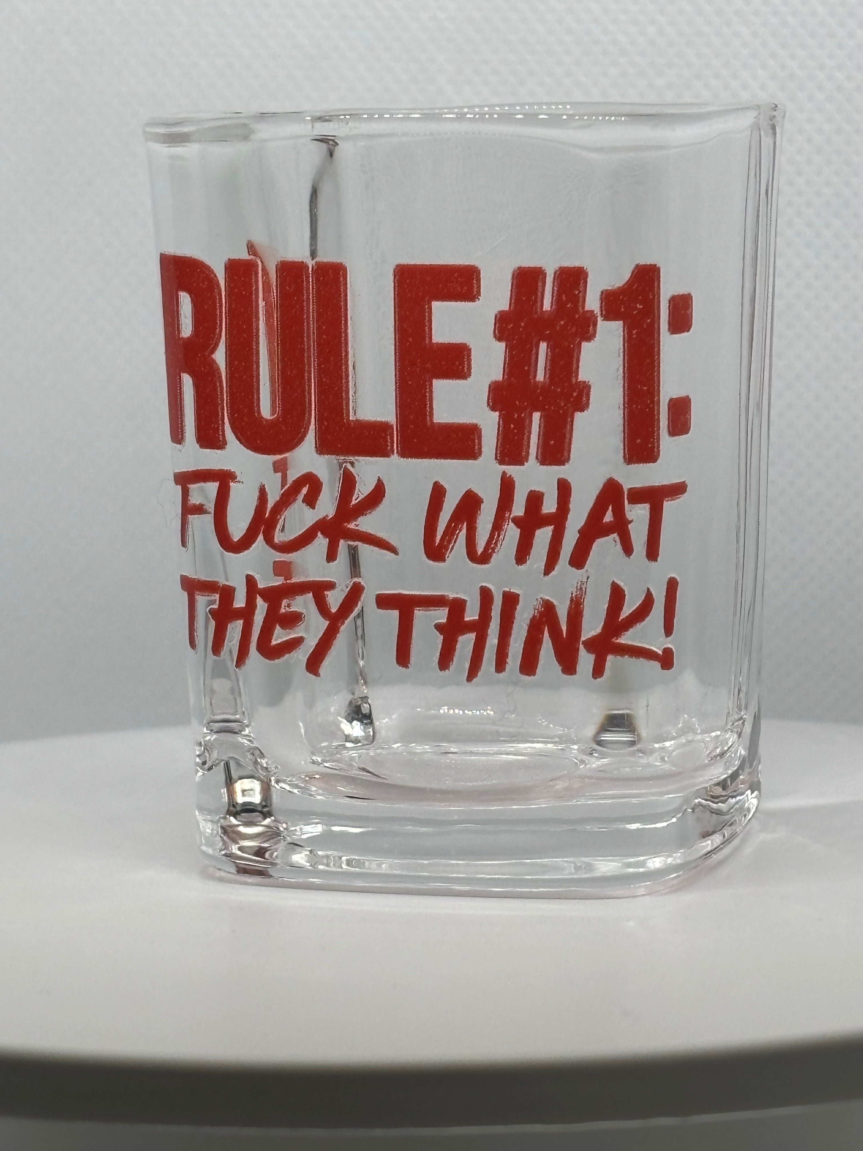 Rule # 1: F What They Think