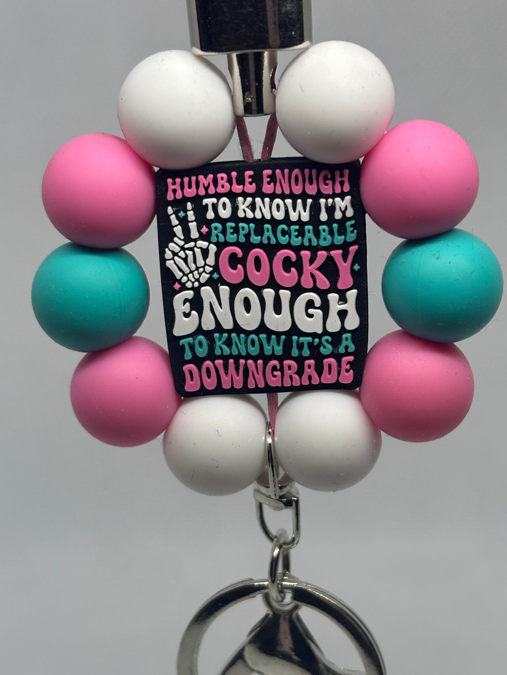 Humble Enough To know I'm Replaceable / Cocky Enough To Know It's A Downgrade