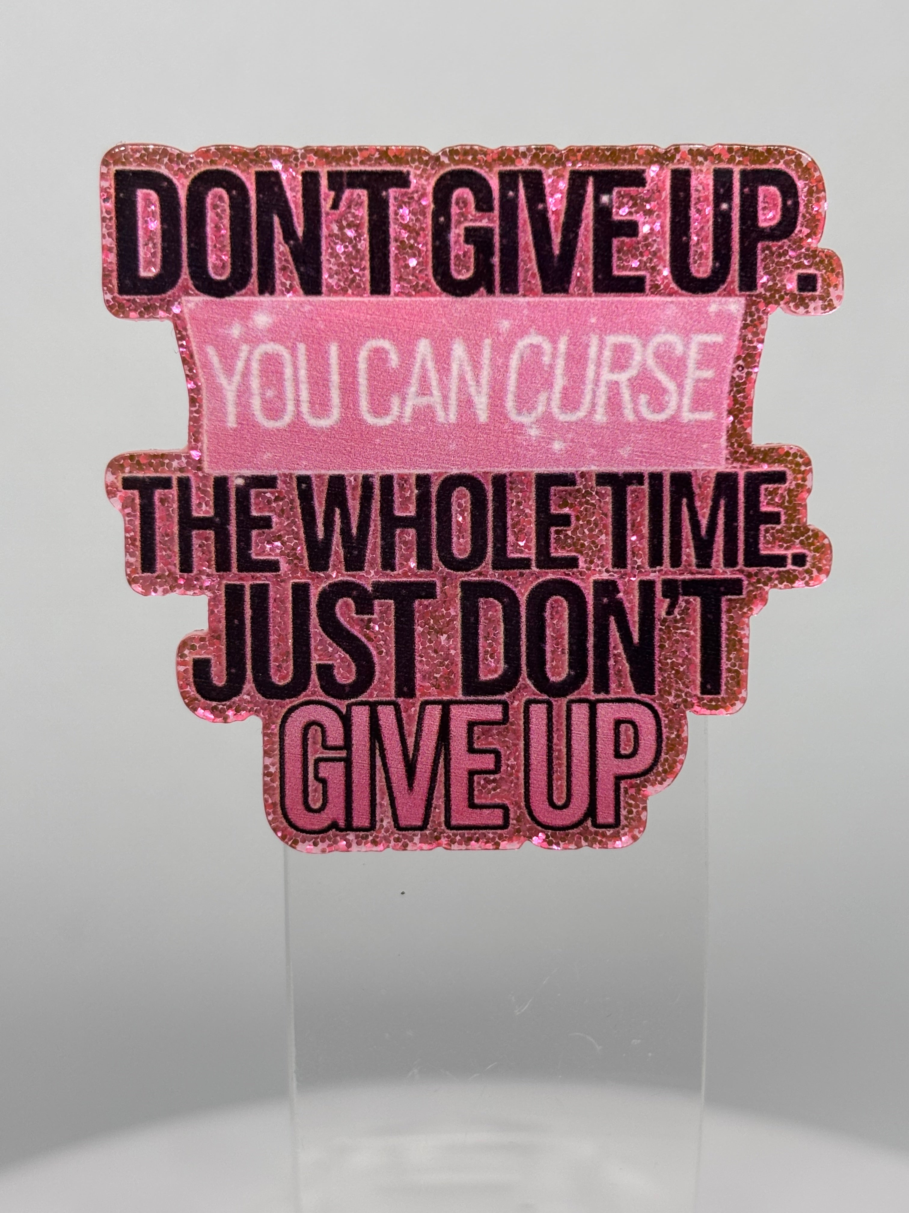 Don't Give Up