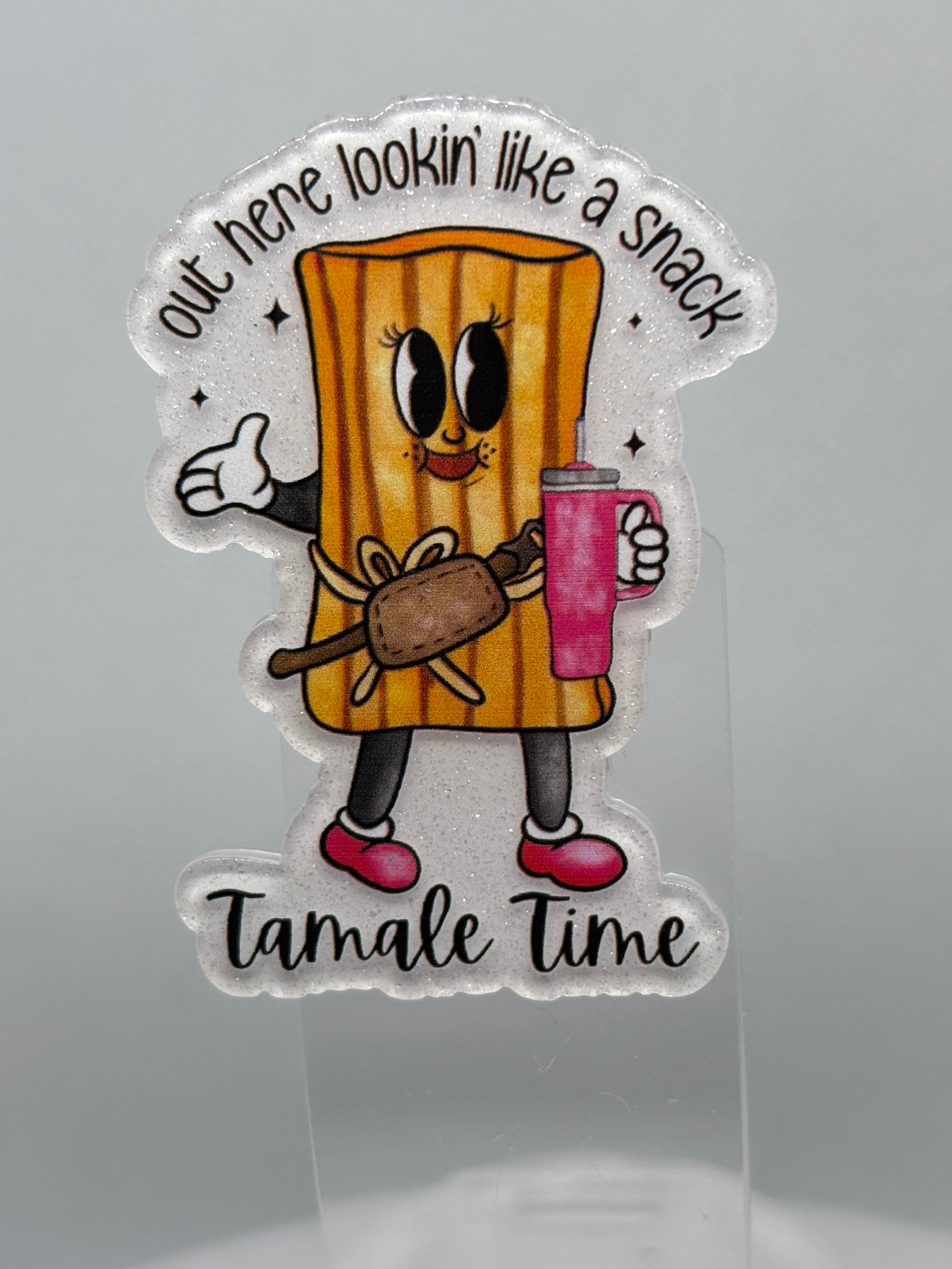 Out Here Looking Like a Snack. Tamale Time