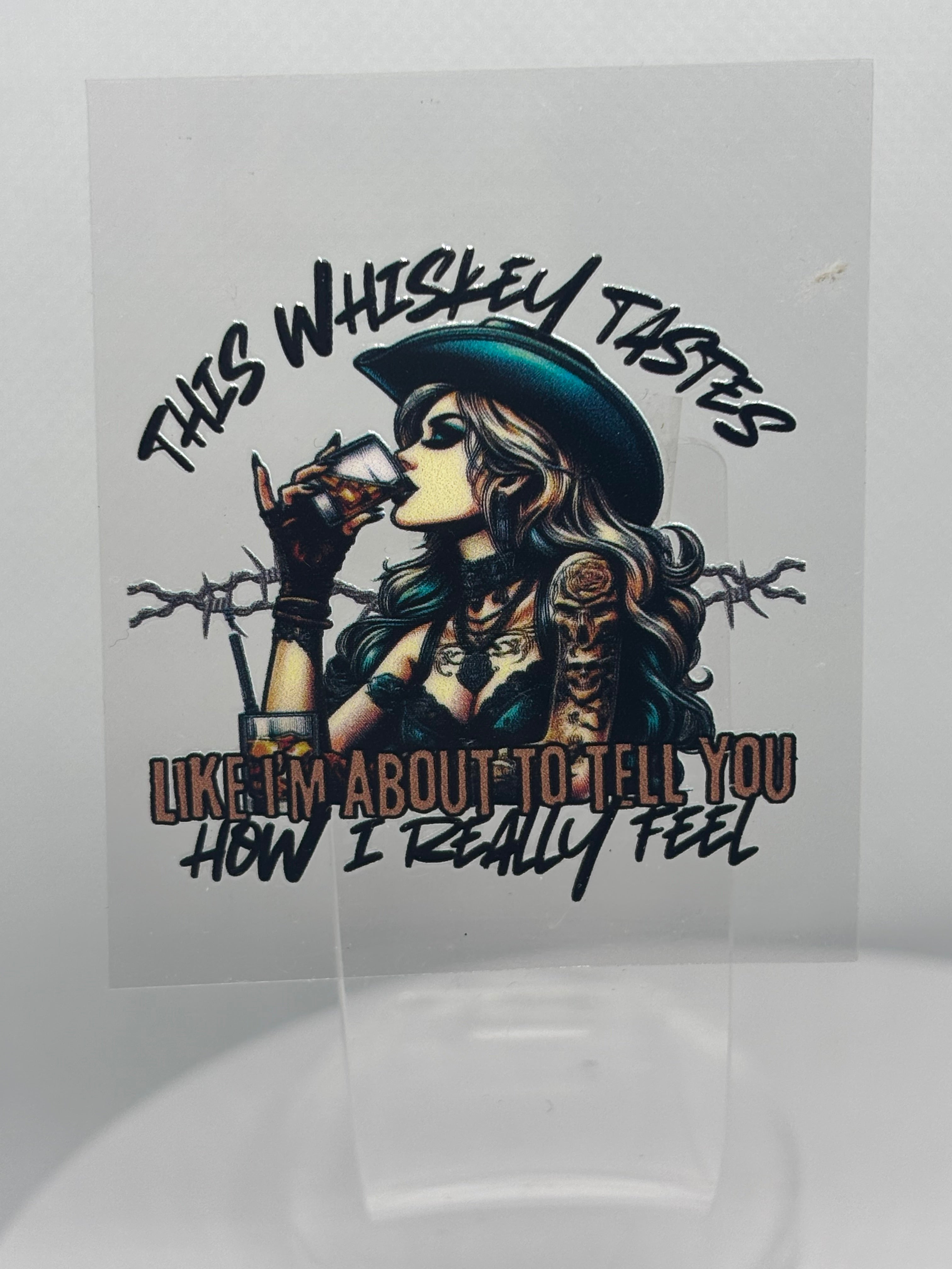 Female "This Whiskey Taste..."