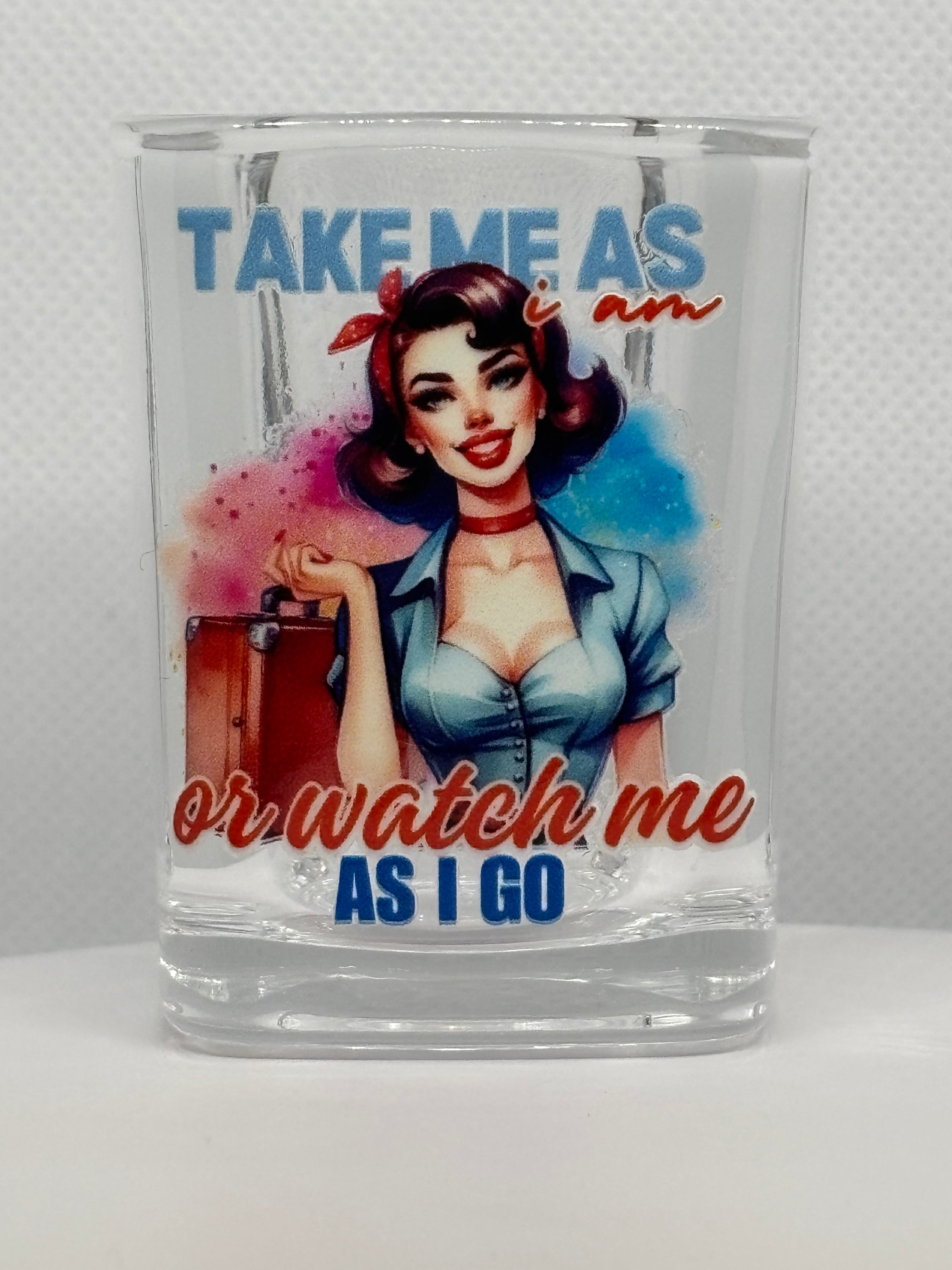 Take Me As I Am