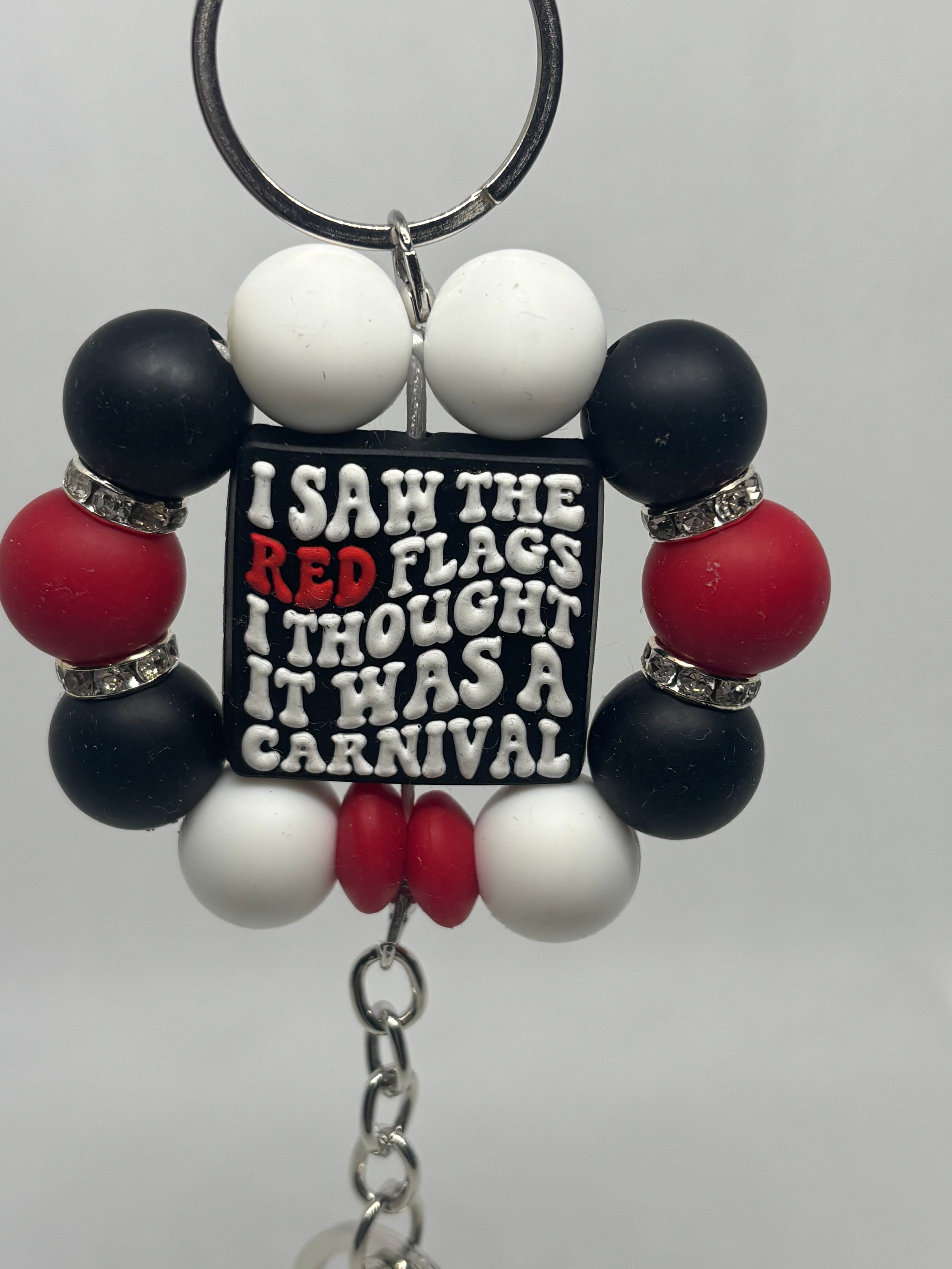 I Saw The Red Flags, I Thought It Was A Carnival